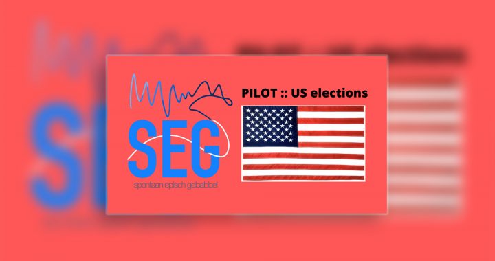 SEG #1 – Pilot: U.S. Elections